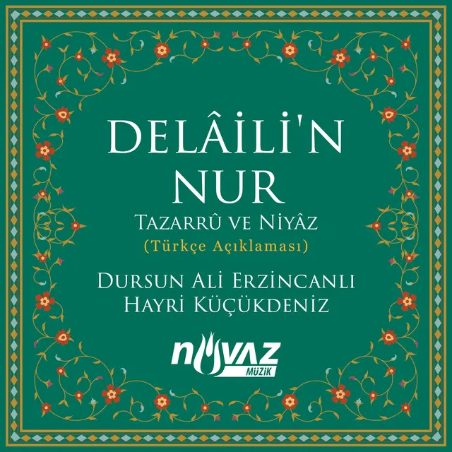 Delaili'n Nur 2. Bölüm