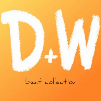 D&W Beat Collection, Vol. 7 by Destroyyyyer