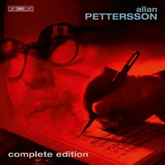 Pettersson: Complete Edition by Allan Pettersson