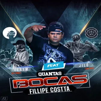 Quantas Bocas by Fillipe Costta