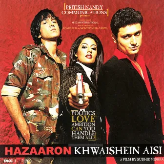 Hazaaron Khwaishein Aisi (Original Motion Picture Soundtrack) by Unknown Artist