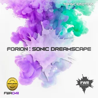 Sonic Dreamscape (Extended Mix) by Forion