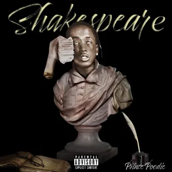 Shakespeare by Prince Poodie