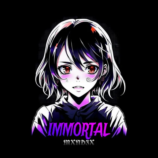 IMMORTAL