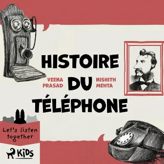 Histoire du téléphone by Unknown Artist