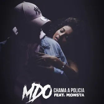 Chama a Policia by MDO (Menino de Ouro)