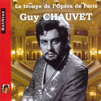 La troupe de l'Opéra de Paris : Guy Chauvet by Guy Chauvet