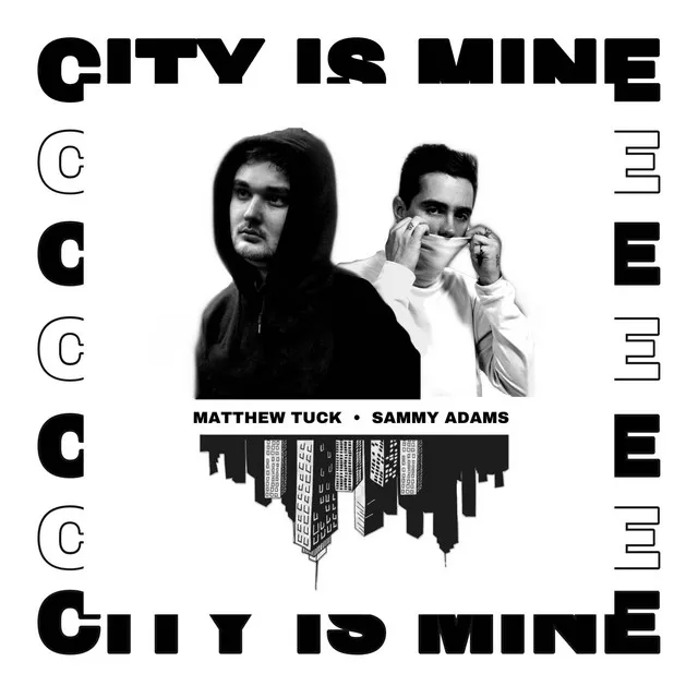 City Is Mine