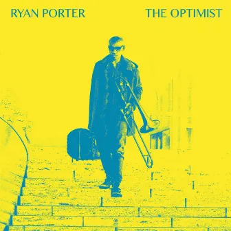 The Optimist by Ryan Porter