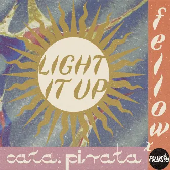 Light It Up by Cata.Pirata