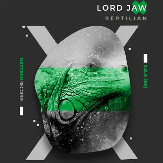 Reptilian by Lord Jaw