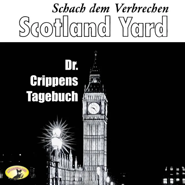 Teil 26 - Schach dem Verbrechen, Folge 5: Dr. Crippens Tagebuch