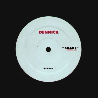 Shake by Dennick