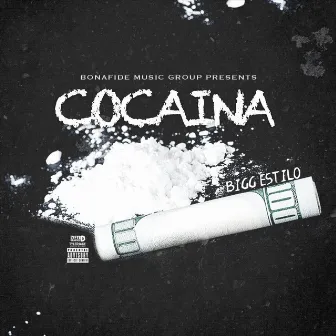 Cocaina by Bigg Estilo