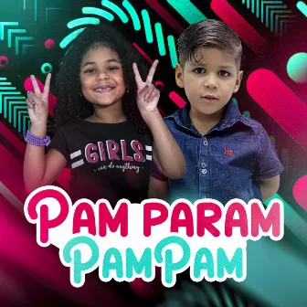 Pam Param Pam Pam by ALICE A PRINCESA DOS CACHOS