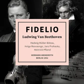 Ludwing Van Beethoven: Fidelio by Helge Rosvaenge