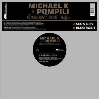 Dancefloor EP by Michael K