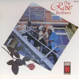 The Rose Brothers by The Rose Brothers