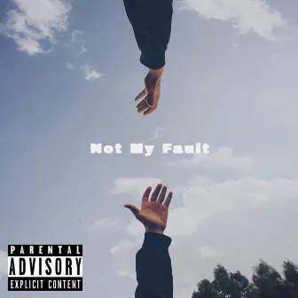 Not My Fault by ManiksWorld