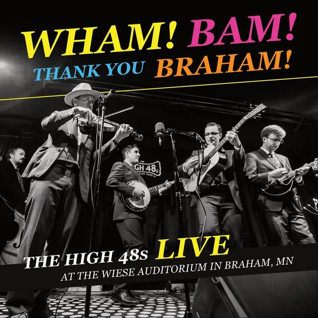 Wham! Bam! Thank You Braham!