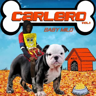 Carlero Vol.1 by Young Juanito