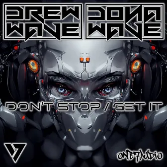 Don't Stop / Get It by DONA WAVE