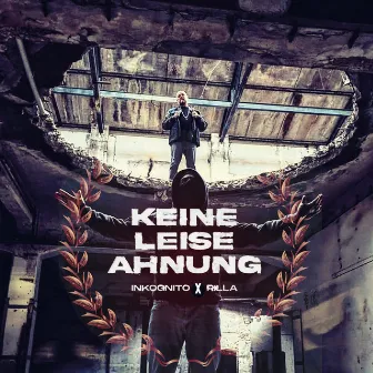 Keine leise Ahnung by RILLA