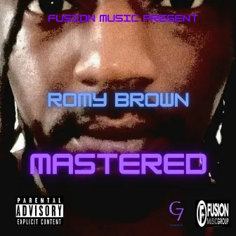 Mastered by Romy Brown