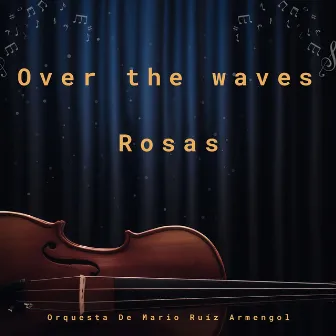 Over the waves Rosas by 