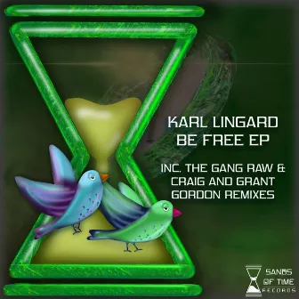 Be Free EP by Karl Lingard