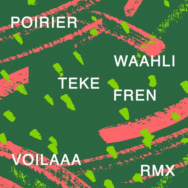 Teke Fren - Voilaaa Remix