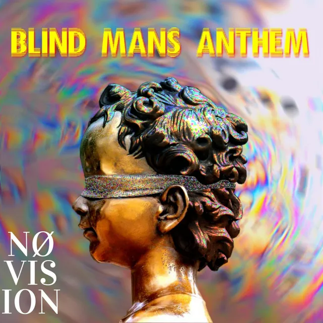 Blind Man's Anthem