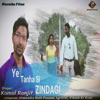 Ye Tanha Si Zindagi by 