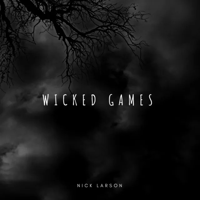 Wicked Games