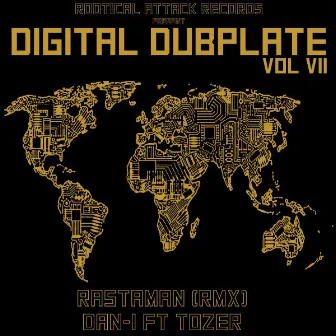 Digital Dubplate, Vol. 7 (feat. Tozer) by Dan I