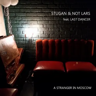 A Stranger In Moscow by Not Lars