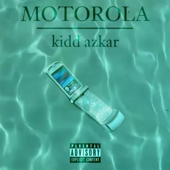 Motorola by Kidd azkar