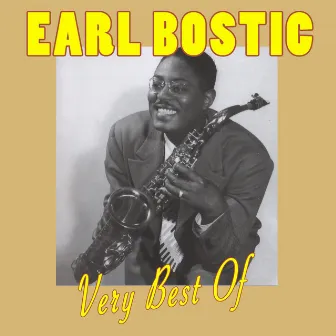 The Very Best Of Earl Bostic by Earl Bostic