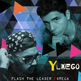 Y Luego by Flash the Leader