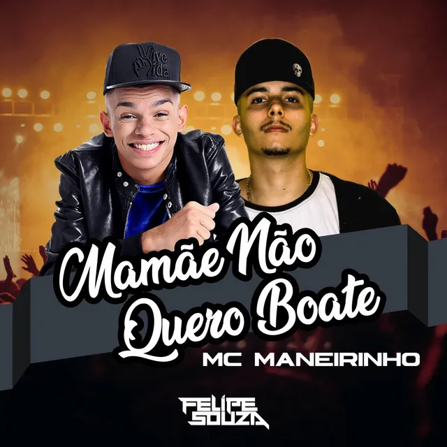 Mamãe Não Quero Boate