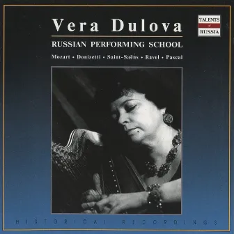 Russian Performing School: Vera Dulova by Vera Dulova