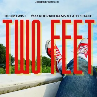 Two Feet by DrumTwist