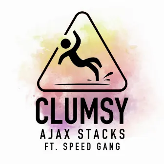 Clumsy by Ajax Stacks