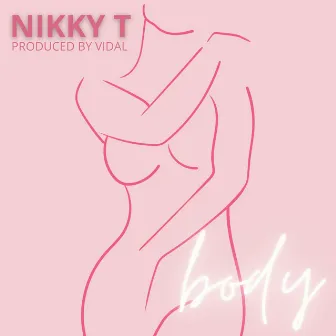 Body by Nikky T