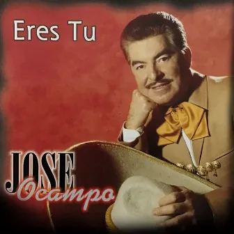 Eres Tu by Jose Ocampo