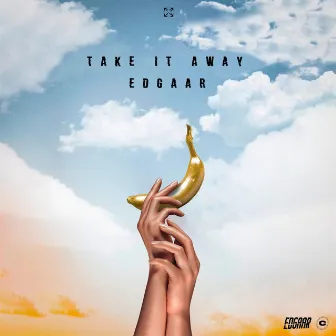 Take It Away by Edgaar