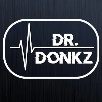 Better Than That by Dr. Donkz