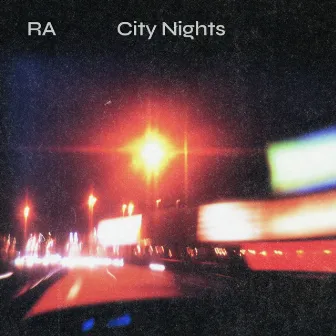 City Nights by RA