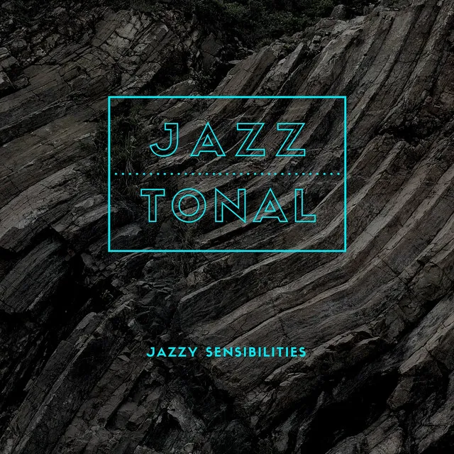 Jazzy Sensibilities