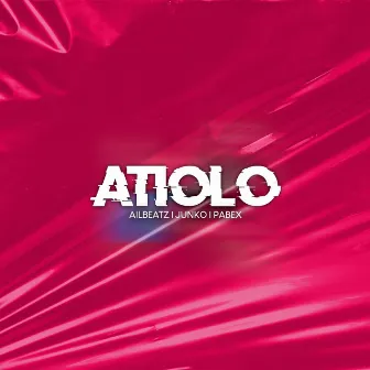 Atiolo by AILBEATZ